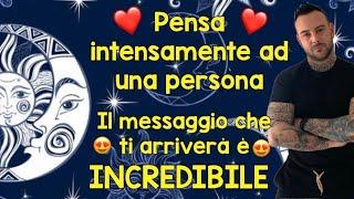 PENSA INTENSAMENTE A UNA PERSONAIL MESSAGGIO È INCREDIBILE #tarocchi #letturatarocchi #interattivi