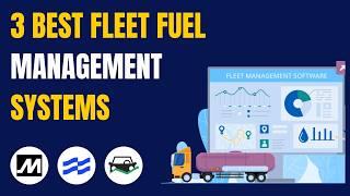 3 Best Fleet Fuel Management Software Systems to Save on Fuel Costs in 2025