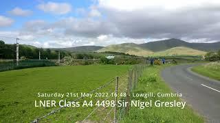 LNER Class A4 4498 Sir Nigel Gresley - Wartime Black livery - 21st May 2022 - Lowgill, Cumbria