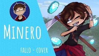 Minero - Rubius Ft.StarkinDJ | Fallo | Cover