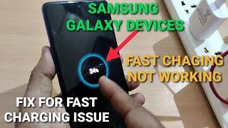 (solved) Samsung Galaxy Devices Fast Charging Not Working | Cable Charging Issue