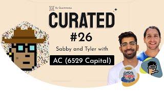 How NFTs Will Become A Trillion Dollar Industry w/ AC from 6529 Capital | Curated EP26