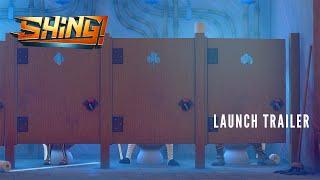 Shing! Launch Trailer