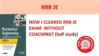 HOW I CLEARED RRB JE WITH SELF STUDY /SUCCESS STRATEGY/ BOOKS FOR PREPARATION/RRB JE /MECHANICAL