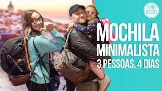 Mochila minimalista para 3 pessoas em viagem de 4 dias no inverno!