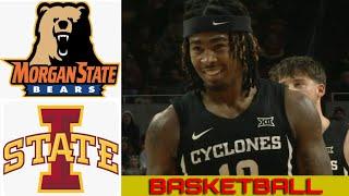 MORGAN STATE vs #3 IOWA STATE Basketball Game Full Highlights 2024