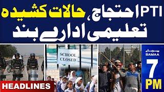 PTI Protest Live | High Alert | School Closed | SAMAA News 7 PM Headlines | 24 Nov 2024 | Samaa TV