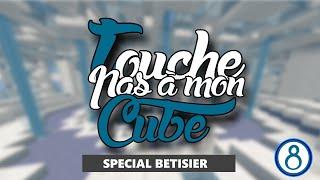 Touche pas à mon Cube #8 - Avec Sinoz & Wiiwix [Bêtisier]