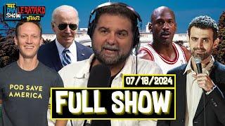 FULL SHOW: Jordan vs. LeBron, Tommy Vietor Saves America, & Sam Morril | 7/18/24 | Le Batard Show