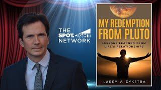 My Redemption from Pluto by Larry V. Dykstra
