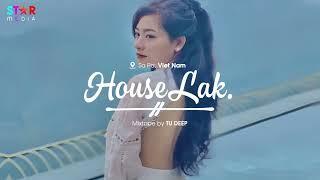 VIET DEEP 2023 - NHẠC HOUSE LAK REMIX 2023 HAY NHẤT - MIXTAPE 2023 DEEP BASS CHILL TIKTOK