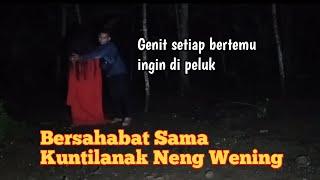 Ternyata kuntilanak Neng Wening Punya Rasa Peduli Sama Seperti Manusia