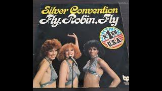 Silver Convention  -  Fly Robin Fly (1975) (EXTENDED) (HQ) (HD) mp3