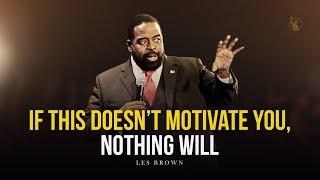 WATCH THIS EVERYDAY - Motivational Speech by Les Brown