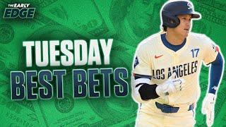 Tuesday's BEST BETS: MLB Picks and Props + UCL Qualifying Picks! | The Early Edge