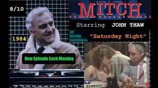 Mitch (1984) 8/10 "Saturday Night" - John Thaw - TV Crime Drama (with Tom Cotcher) Journalism