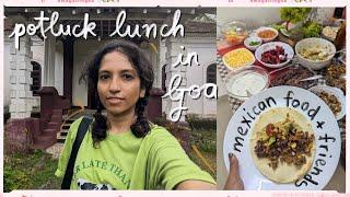 mexican potluck lunch in a goan home  + sunday quizzing