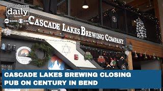 Cascade Lakes Brewing shutting down iconic Bend Pub on Century