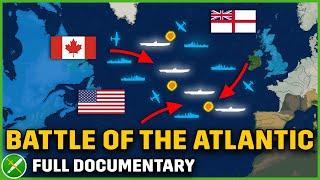 Winning WW2's Most Important Battle - Battle of the Atlantic Full Documentary