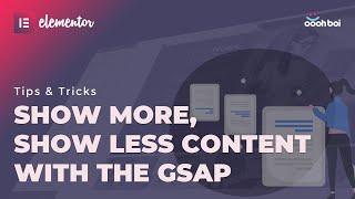 Show more, show less content with the GSAP