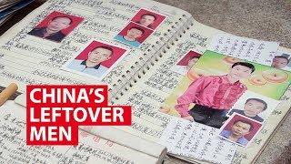 China's Leftover Men: Desperately Seeking Wives