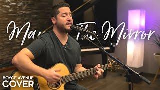 Man In The Mirror - Michael Jackson (Boyce Avenue acoustic cover) on Spotify & Apple