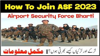 How To Join ASF Jobs 2023| Airport Security Force Pakistan|Latest Jobs Today in Pakistan 2023