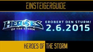 Heroes of the Storm - Einsteigerguide - Tutorial - Tipps [Deutsch][German]