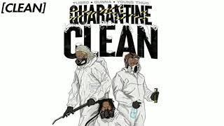 [CLEAN] Turbo, Gunna & Young Thug - QUARANTINE CLEAN