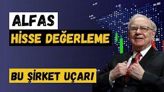 ALFAS HİSSE DEĞERLEME | Yükselecek Olan Hisseler