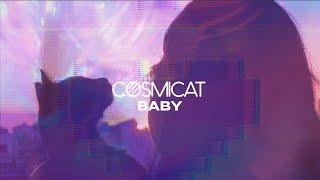 Cosmicat - Baby (Official Visualizer Video)