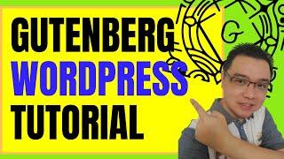 Fast Gutenberg WordPress Tutorial - Only 12 Minutes