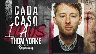 THOM YORKE - RADIOHEAD - CADA CASO UM CAOS (cc espanhol e inglês)