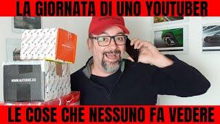 La giornata di uno youtuber  - Le cose che nessuno fa vedere