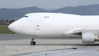 Boeing 747 Cargo Jumbo-Jet: Start Flughafen Graz Thalerhof