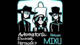 Automatonic Electronic Harmonics - (SPG) Hatsune Miku Cover