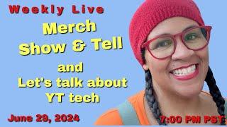 Showing off the New Merch! and Youtube Tech Talk.