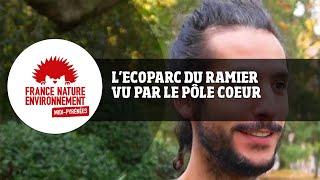 L’Ecoparc du Ramier vu par le pôle Cœur