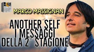 ANOTHER SELF, I MESSAGGI DELLA SECONDA STAGIONE - MARCO MASSIGNAN