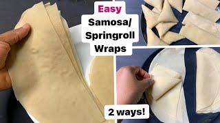 Easiest SAMOSA & Springroll Wraps at home/ Step by step /2 Ways