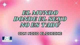 #FUERADEAIRE SEXUALIDAD EN EL 1800 CON NICO ELICECHE