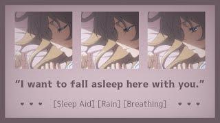 Falling asleep listening to the rain [ASMR Girlfriend RP F4A] [Sleep Aid] [Rain] [Breathing]