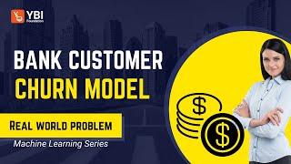 Bank Customer Churn Model | Real World Example | Project | Hands-On | Machine Learning | Python