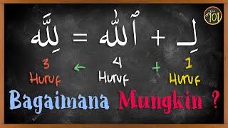 Apakah ada Huruf yang Hilang pada kata لِلَّه ? | Arabic101Bahasa