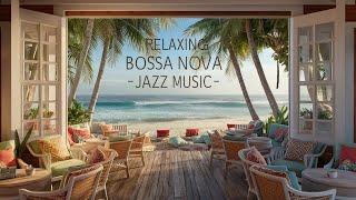 Relaxing Bossa Nova Jazz Music／【作業用bgm】ボサノバジャズ音楽～勉強用やリラックス用にも～