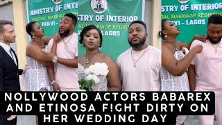 Nollywood Actors Babarex And Etinosa F!ght Dirty On Her Wedding Day.