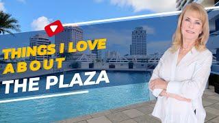 Things I love about The Plaza of The Palm Beaches.