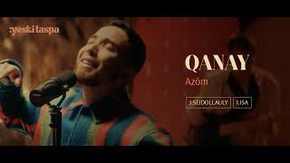 Qanay | Azöm | Yeski taspa