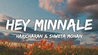 Hey Minnale Lyrics - Amaran | Haricharan, Shweta Mohan, G. V. Prakash Kumar