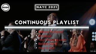 NAYC 2021 Worship Service Continuous Playlist